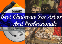 5 Best Chainsaw For Arborist And Professionals