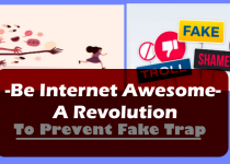 Be Internet Awesome- A Revolution To Prevent Fake Trap